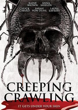 匍匐爬行 Creeping Crawling